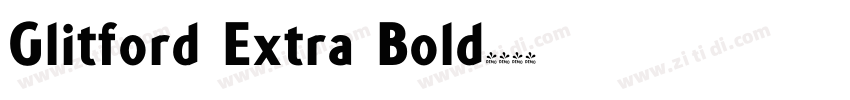Glitford Extra Bold字体转换